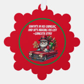 サンタはキャデラックに入っていて、彼はリストを作っている | オーナメントカード (正面)