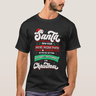 サンタはクリスマスシャツLの後にあなたのソーシャルメディアを見た Tシャツ