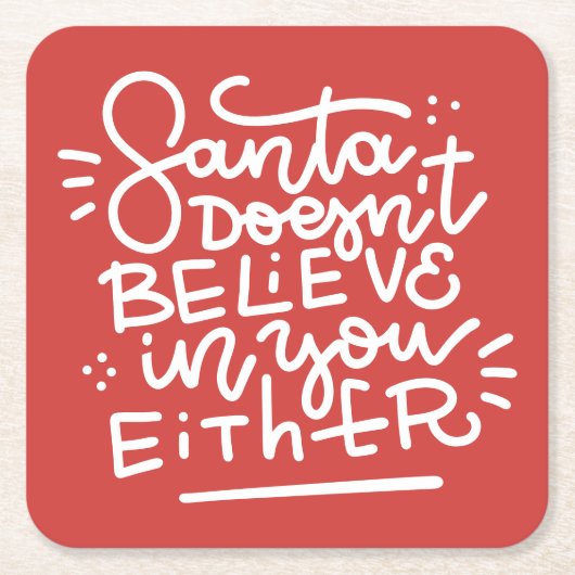 サンタは信じお前にも スクエアペーパーコースター (正面)