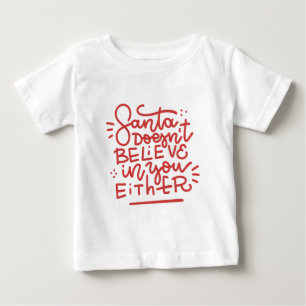 サンタは信じお前にも ベビーTシャツ