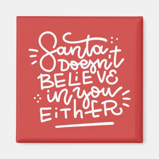 サンタは信じお前にも マグネット (正面)