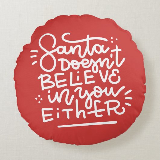 サンタは信じお前にも ラウンドクッション (正面)