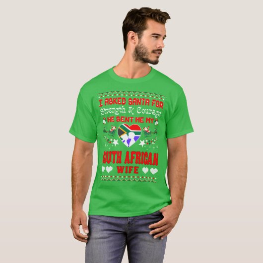 サンタは南アフリカの妻のクリスマスに醜いワイシャツを送りました Tシャツ (正面フル)