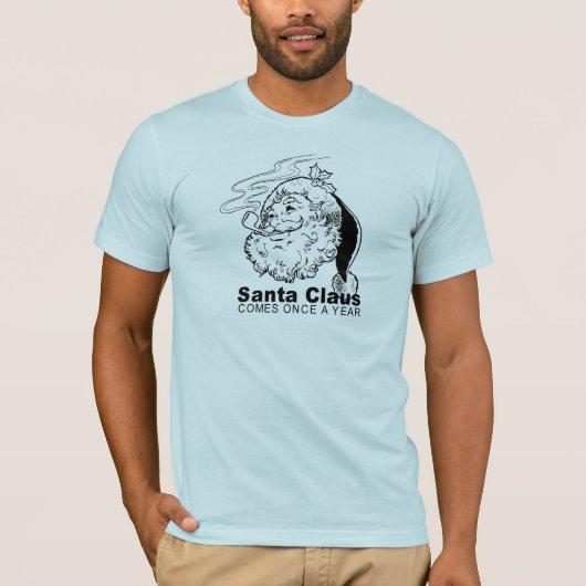 サンタは年に一度やってくる Tシャツ (正面)