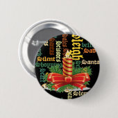 サンタは良い日と良い夜を過ごす。 缶バッジ (正面&裏面)