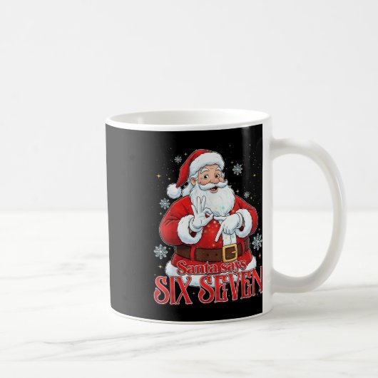 サンタは67と言う 67 ミーム クリスマス 6 7 コーヒーマグカップ (右)