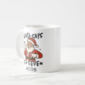 サンタは6 7と言っています クリスマスティーンズ コーヒーマグカップ (正面左)