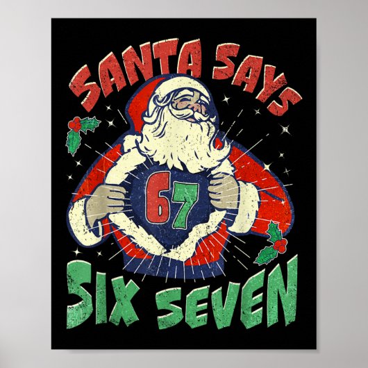 サンタは Sick Seven 67 シックスセブン ミームトレンド P ポスター (正面)