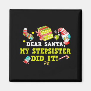 サンタへの面白い手紙 ステップシスターの仕業よ クリスマス マグネット