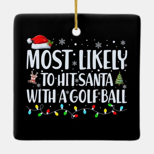 サンタをゴルフボールで打つ可能性が最も高おもしろいい セラミックオーナメント (裏面)