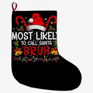 サンタをブロって笑えるクリスマス ラージクリスマスストッキング