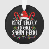 サンタを「ブゥハ」って面白いクリスマスにしそう オーナメント (正面)