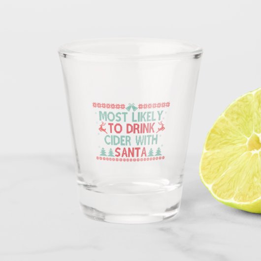 サンタクリスマスでサイダーを飲むのが最も多おもしろいい ショットグラス (正面)