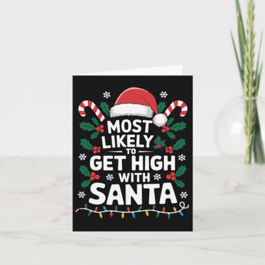サンタクリスマスで高くなる可能性が最も高い – おもしろい カード (正面)