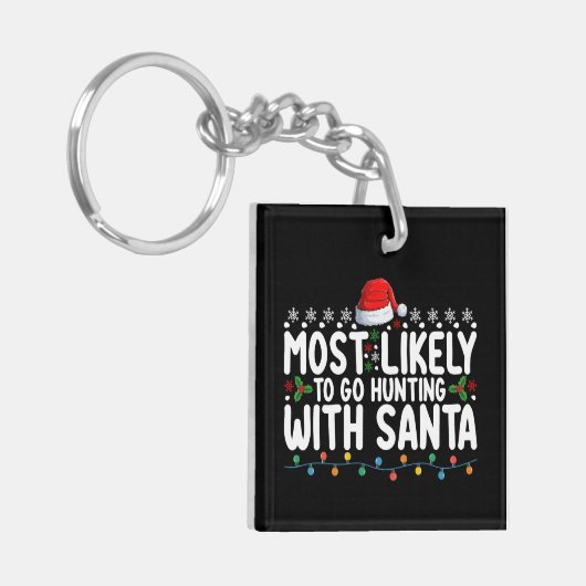 サンタクリスマスと狩りに行きそうだ キーホルダー (正面左)