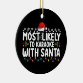 サンタクリスマスにカラオケが最も多い セラミックオーナメント (右)