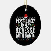 サンタクリ遊スとチェスをする可能性が最も高い セラミックオーナメント (右)
