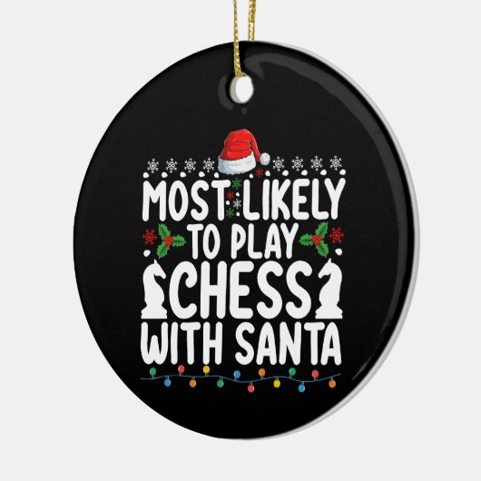 サンタクリ遊スとチェスをする可能性が最も高い セラミックオーナメント (左)