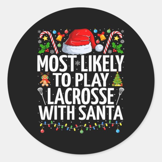 サンタクリ遊スとラクロスする可能性が最も高い ラウンドシール (正面)