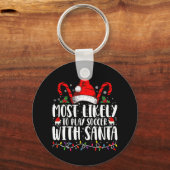 サンタクリ遊スマスとサッカーをする可能性が最も高い キーホルダー (正面)