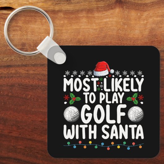 サンタクリ遊スマスホリでゴルフをする可能性が高い キーホルダー (正面)