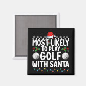 サンタクリ遊スマスホリでゴルフをする可能性が高い マグネット (正面/裏面)