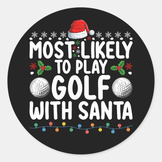 サンタクリ遊スマスホリでゴルフをする可能性が高い ラウンドシール (正面)