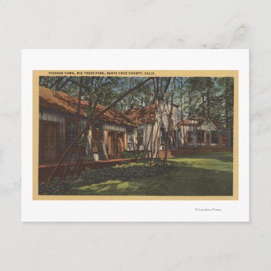 サンタクルーズカウンティ（カリフォルニア州） – パイオニアタウン ポストカード (正面)