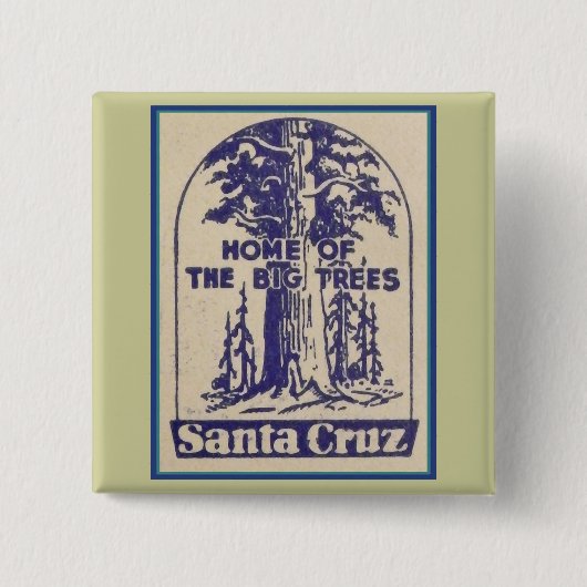 サンタクルーズカリフォルニア – ビッグツリーズの本拠地 缶バッジ (正面)