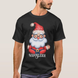 サンタクロースおもしろいナマスレイクリスマス Tシャツ