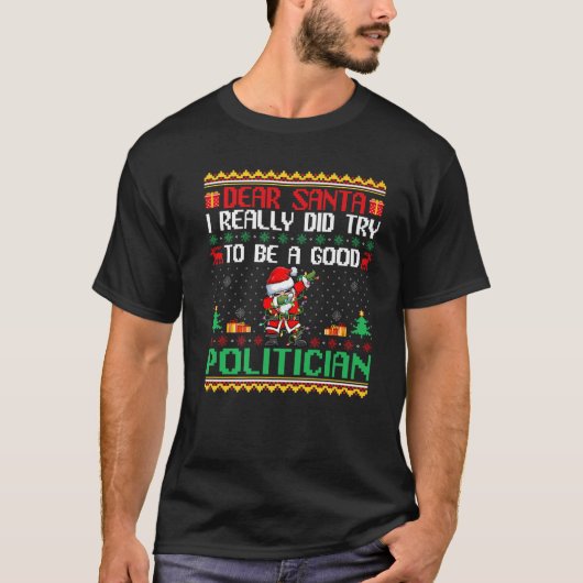 サンタクロースが政治家になろうとしておもしろいクリスマス Tシャツ (正面)