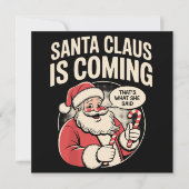 サンタクロースが来るって彼女が言った 面白いクリスマス Xmas シーズンカード (正面)