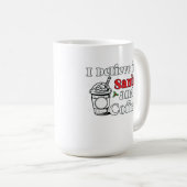 サンタクロースに関するクリスマスことわざ付きコーヒーカップ コーヒーマグカップ (正面右)