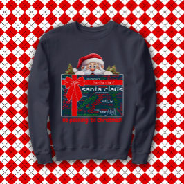 サンタクロースのワードクラウド クリスマスまで覗かないで！ スウェットシャツ