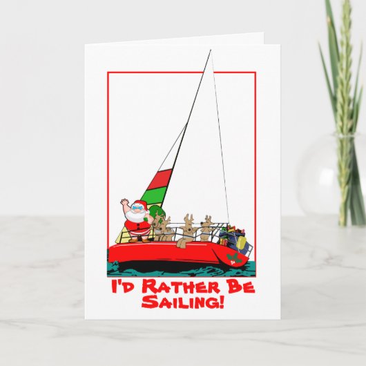 サンタクロースはクリスマスカードで出航する方が望ましい カード (正面)