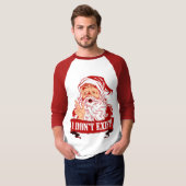 サンタクロースは存在していません Tシャツ (正面フル)