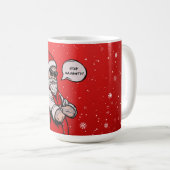 サンタクロースステイいけなスおもしろいクリスマス コーヒーマグカップ (正面右)