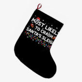 サンタスそりのクリスマスをクラッシュする可能性がおもしろい最も高い ラージクリスマスストッキング (正面 (吊り時))