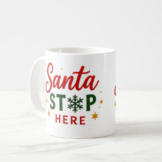 サンタストップヒアクリスマス コーヒーマグカップ