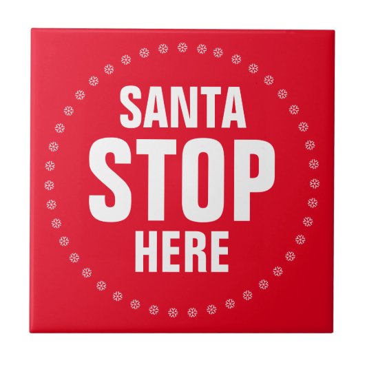 サンタストップHere赤と白かわいいおもしろい タイル (正面)