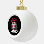 サンタスホモお気に入りのゲイクリスマスLGBTQプライド セラミックボールオーナメント (右)