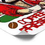 サンタスロースのコーヒー飲み ポスター (角)