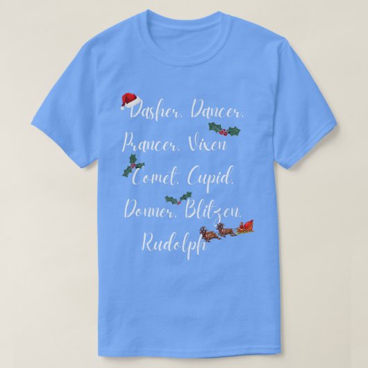 サンタス州RUDOLPH DASHER DANCER PRANCER VIXEN COMET Tシャツ (デザイン正面)