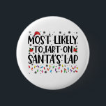 サンタス・ラップ・ファミリー・クリスマスで最もファートする可能性が高い 缶バッジ<br><div class="desc">サンタス・ラップ・ファミリー・クリスマスで最もファートする可能性が高い</div>