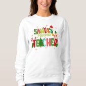 サンタズお気に入りの先生パーソナライズされた先生 スウェットシャツ (正面)
