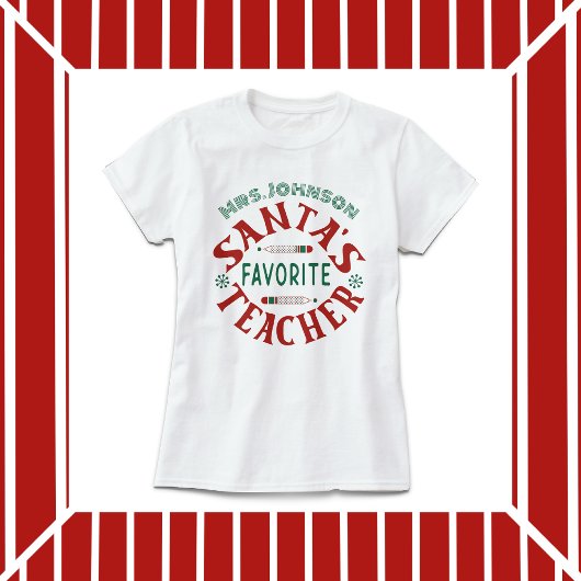 サンタズお気に入りの先生 Tシャツ