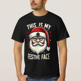 サンタズ退屈フェスティバル顔クリスマスおもしろい Tシャツ