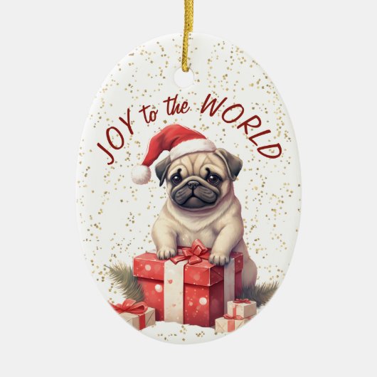 サンタパグドッグギフトボックス喜びに世界の休日 セラミックオーナメント (正面)