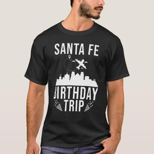 サンタフェ誕生日サンタフェ誕生日トリップ Tシャツ (正面)