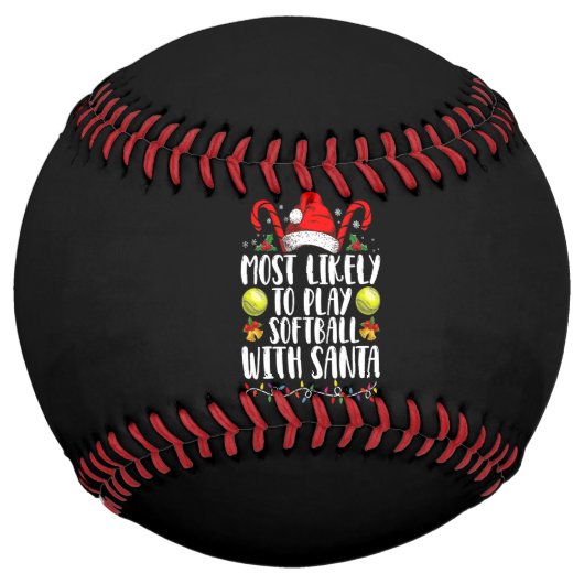 サンタフ遊ァミリとソフトボールをする可能性が最も高い ソフトボール (正面)